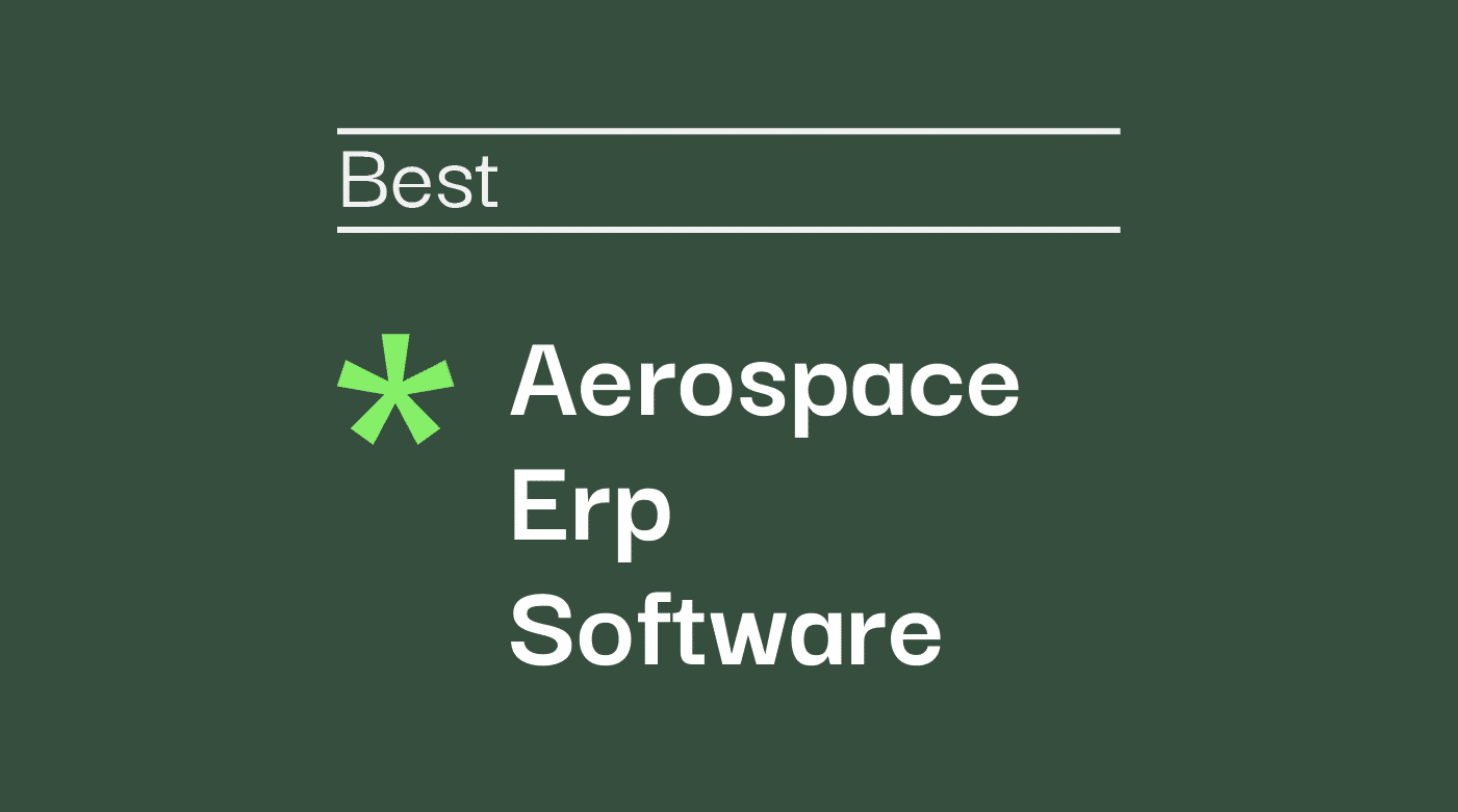 Aerospace erp software best tools
