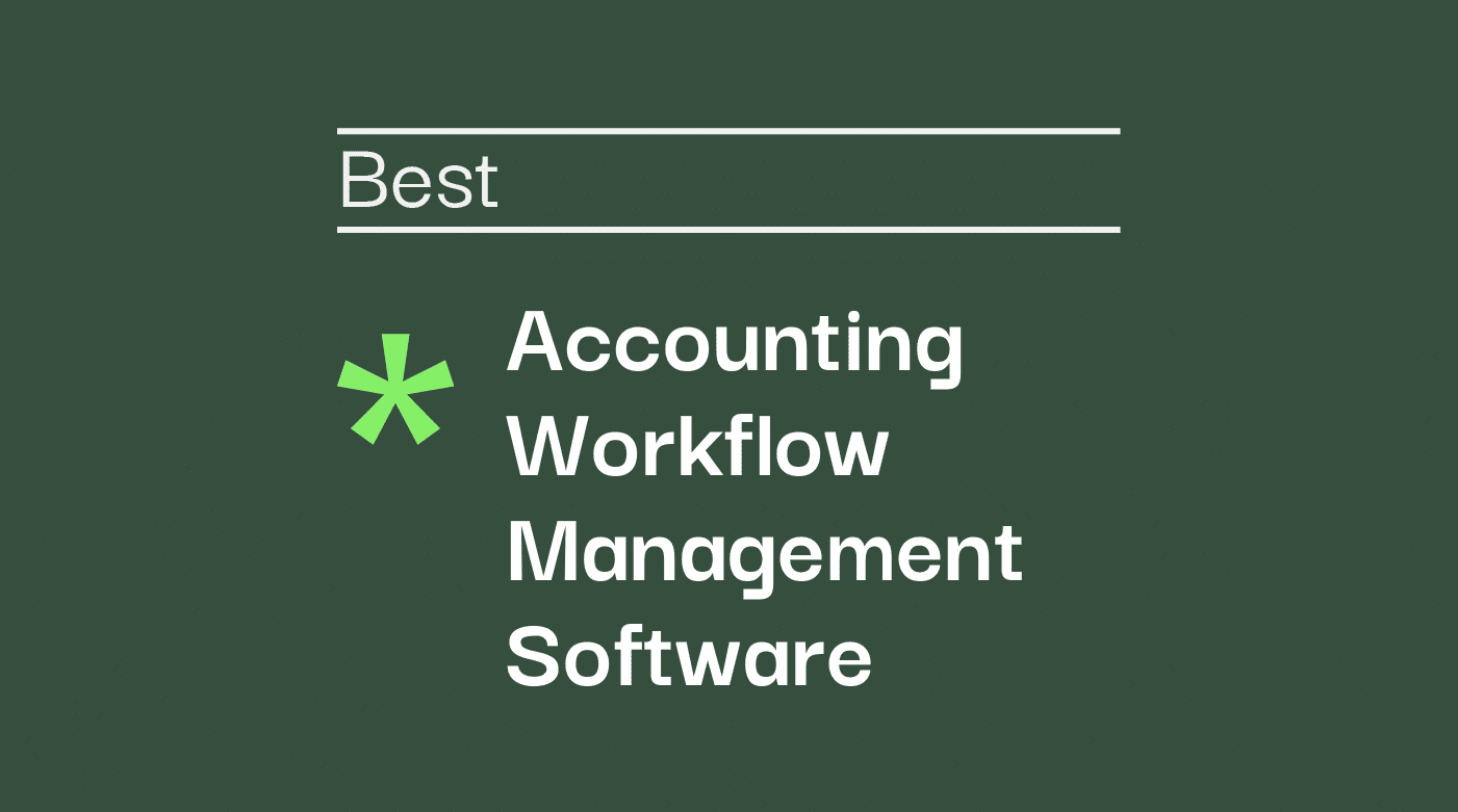 Accounting workflow management software best tools