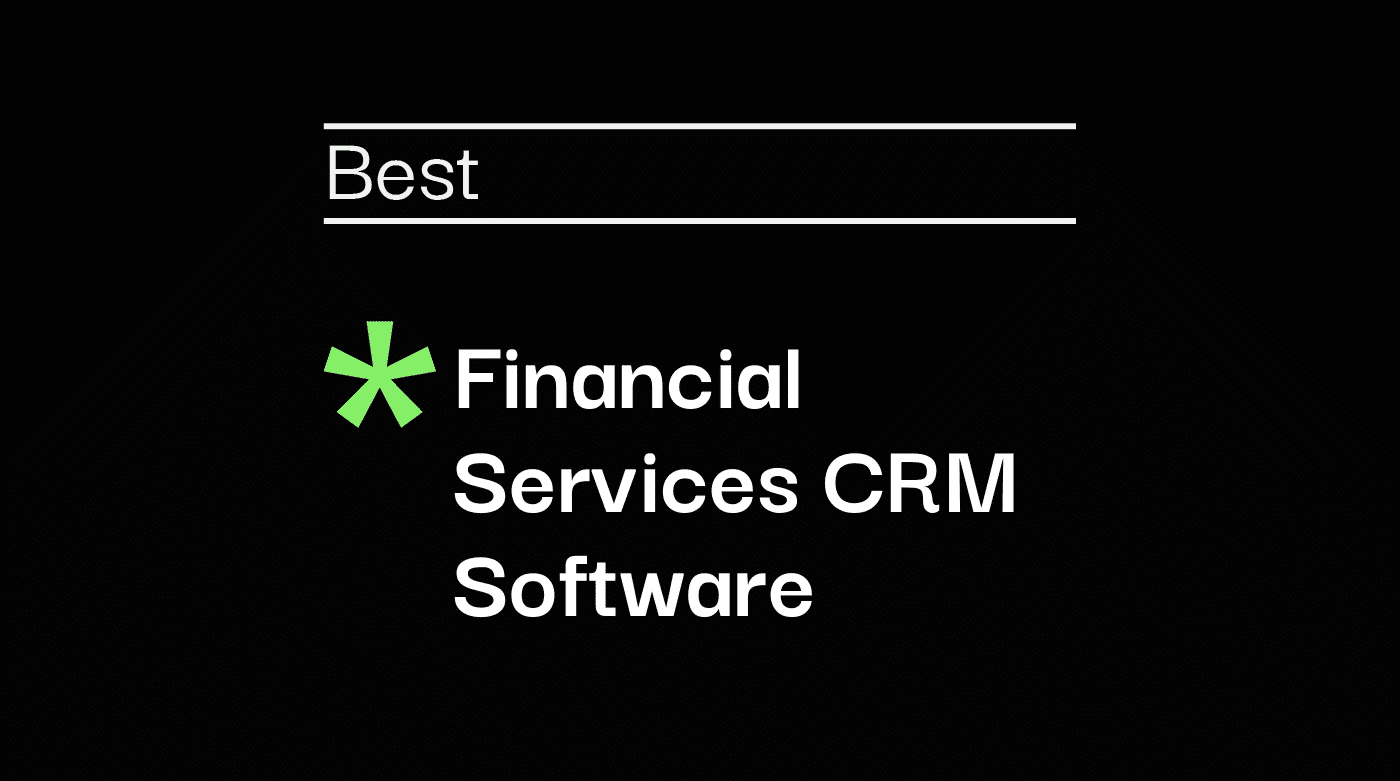 Financial services crm software best tools