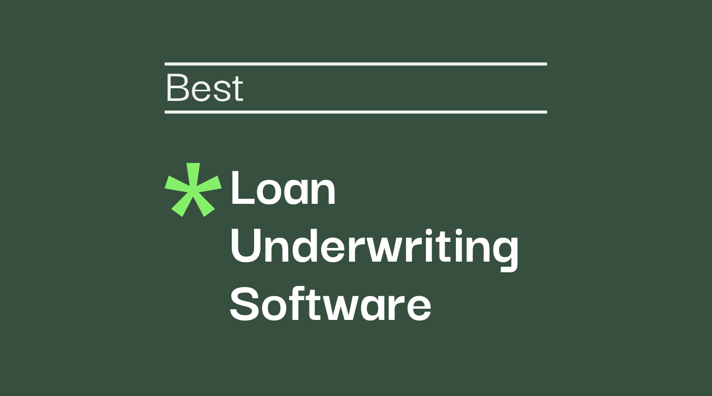 Loan underwriting software best tools