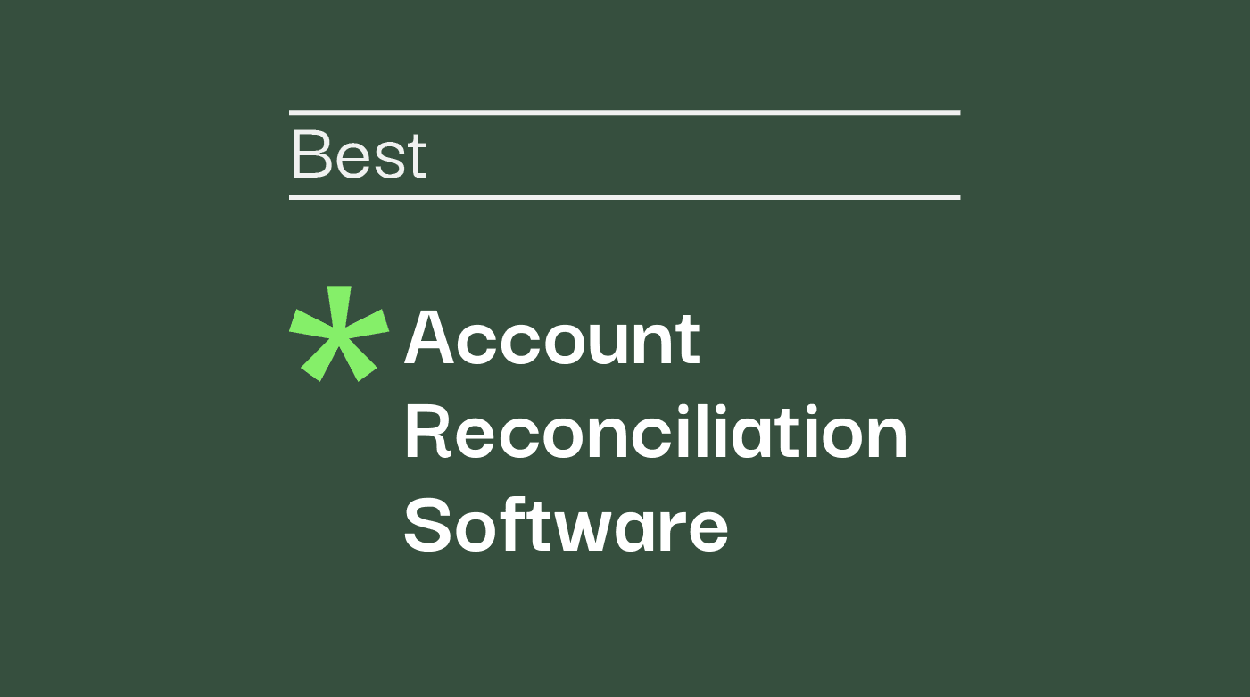 Account reconciliation software best tools
