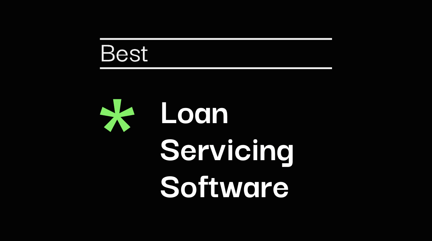 Loan servicing software best tools