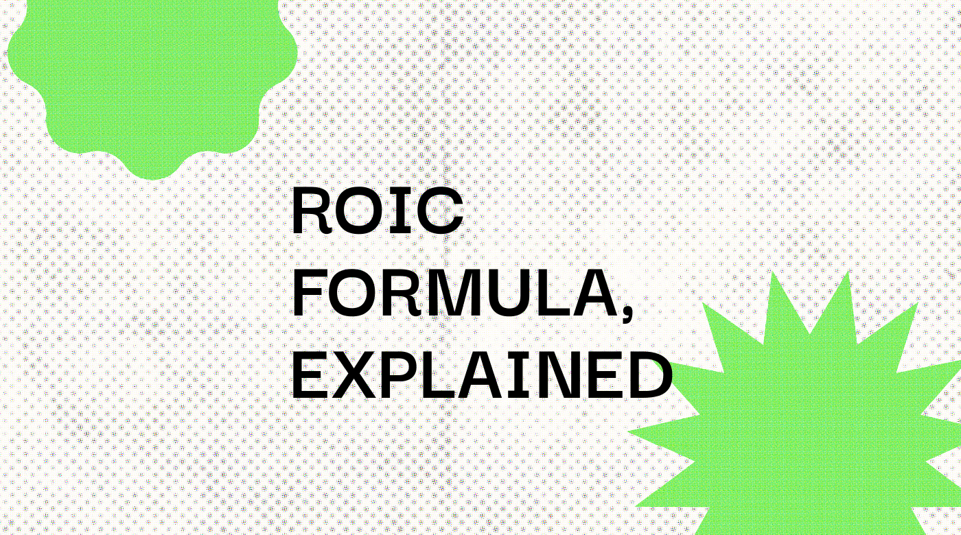 Roic formula explained standard editorial post