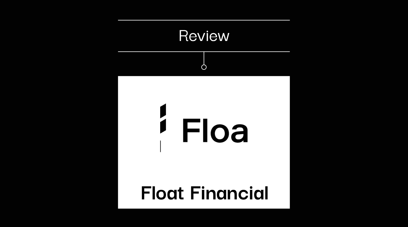 Float financial Product Review 89643