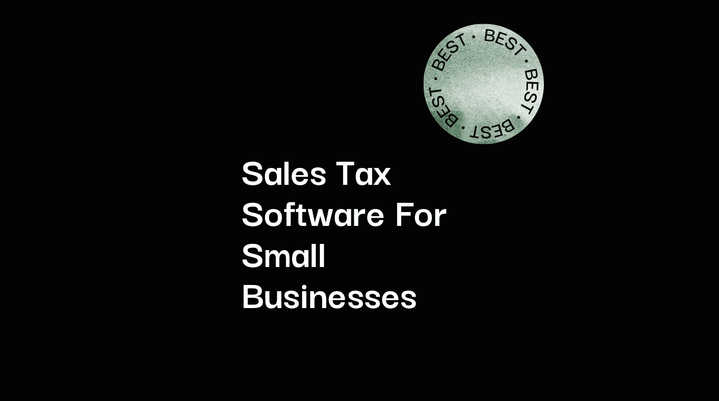 Sales tax software for small businesses best tools 21645