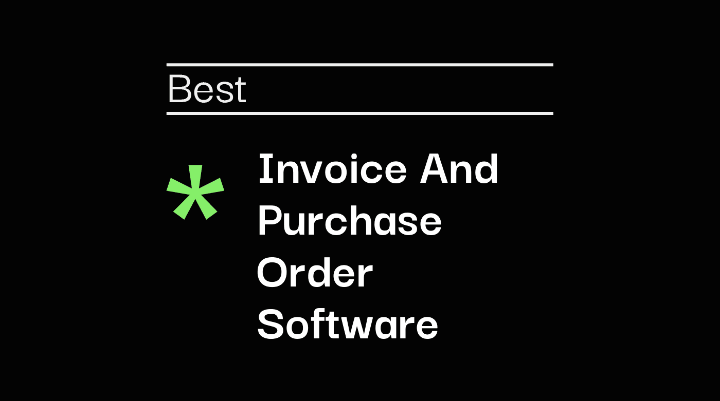 Invoice and purchase order software best tools 61607