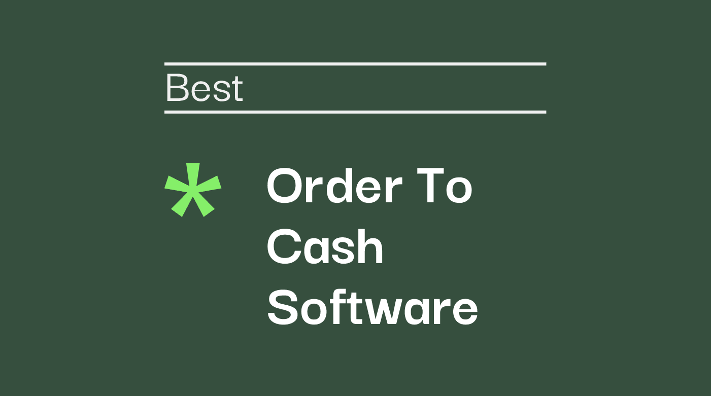 Order to cash software best tools 90278