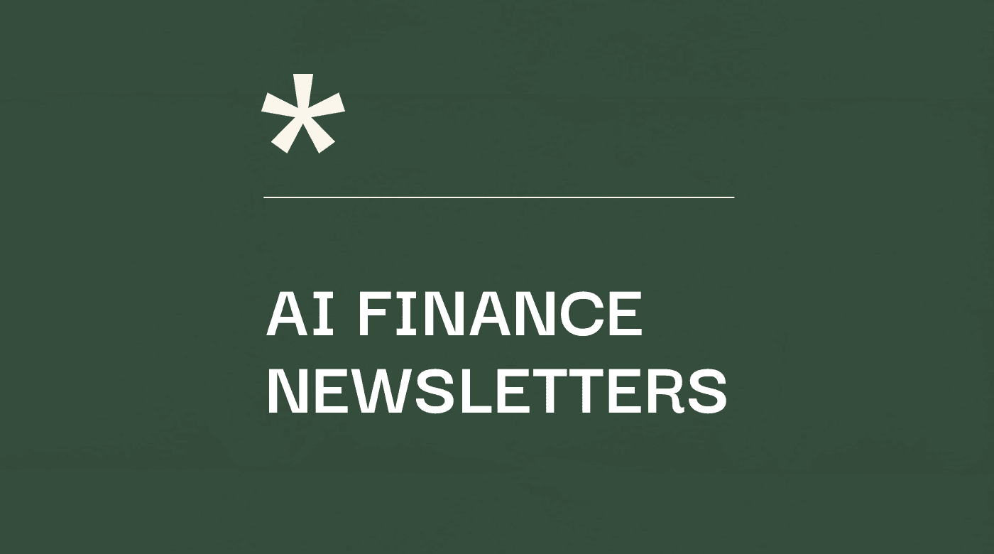 Ai finance newsletters standard editorial post 05380