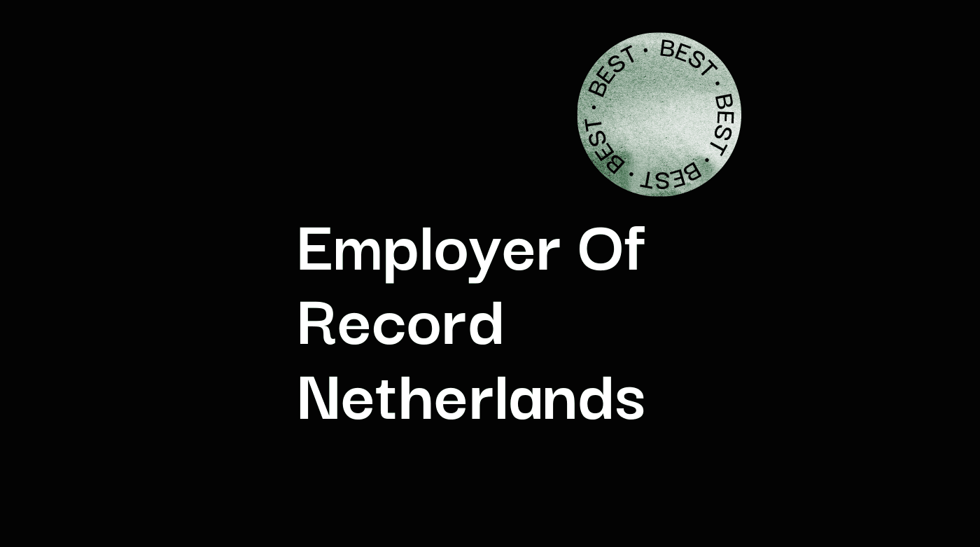 Employer of record netherlands best tools 29535