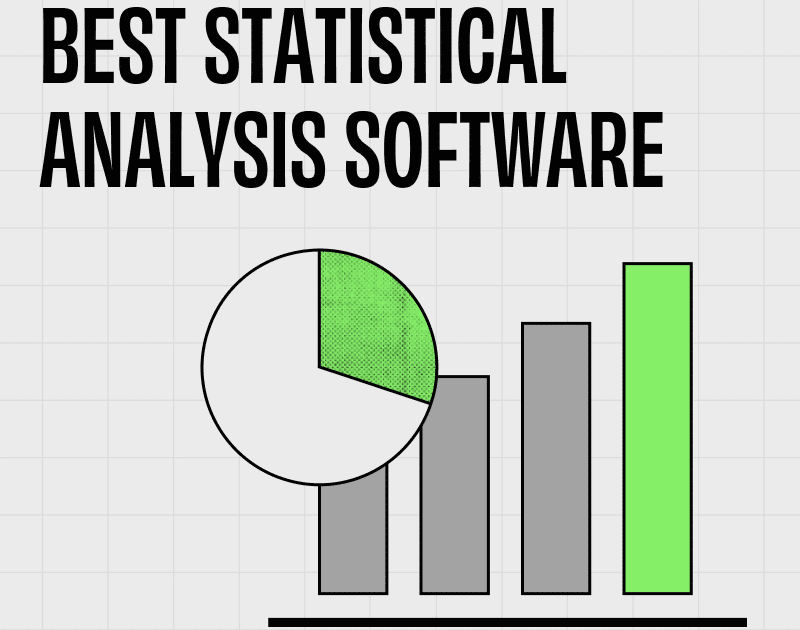 18 Best Statistical Analysis Software To Let Data Lead You In 2024   1. Featured Image. Best Statistical Analysis Software 800x630 