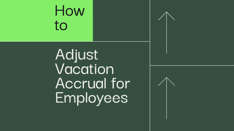 adjust vacation accrual featured image