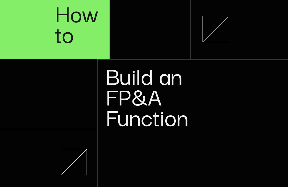 How To Build An FP&A Function As A Tech Company In 2026