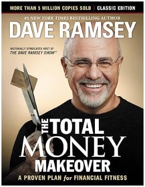 The Total Money Makeover - Classic Edition - A Proven Plan for Financial Fitness - finance book for beginners