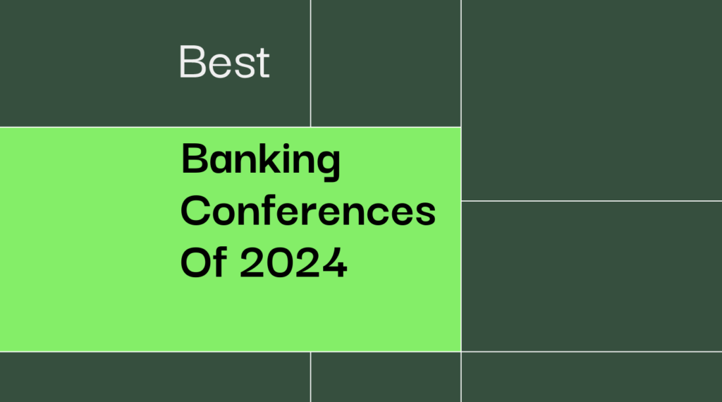 Banking conferences of 2024 best events