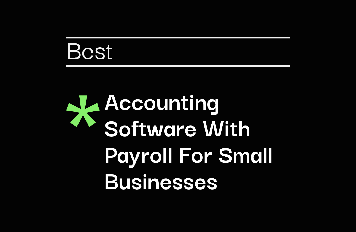 10 Best Accounting Software With Payroll In 2026