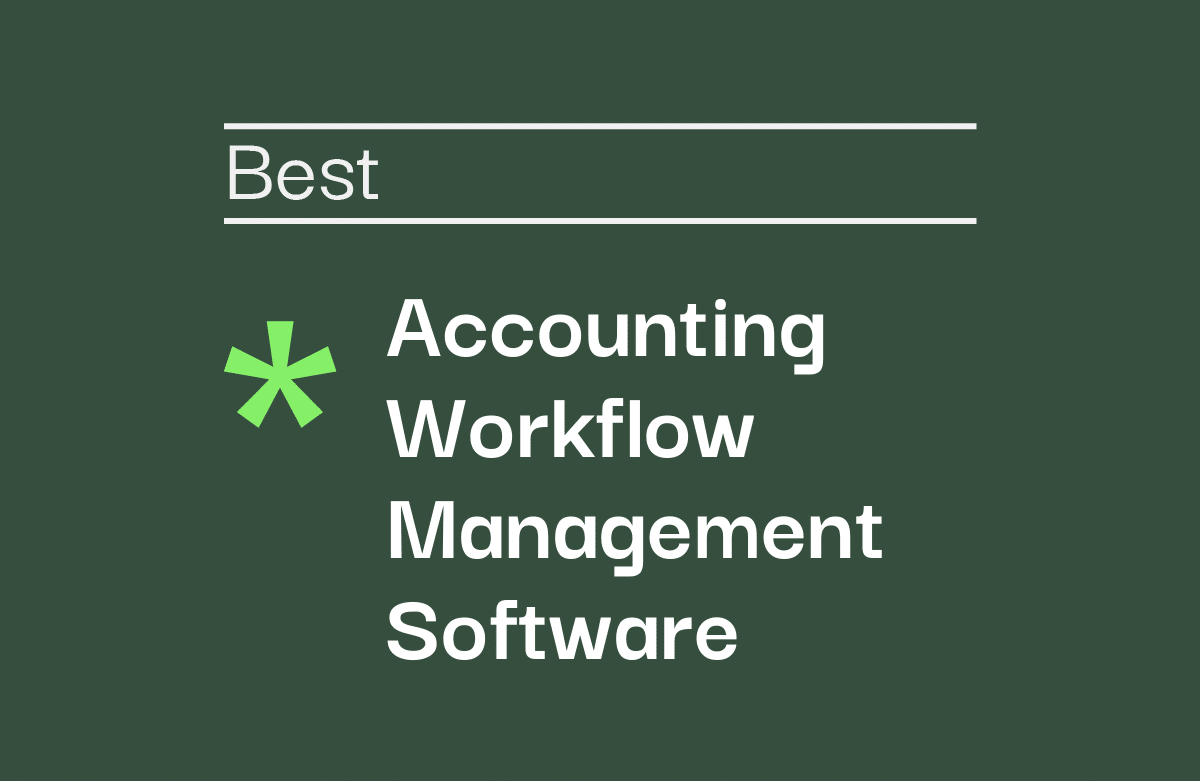 10 Best Accounting Workflow Management Software for 2026