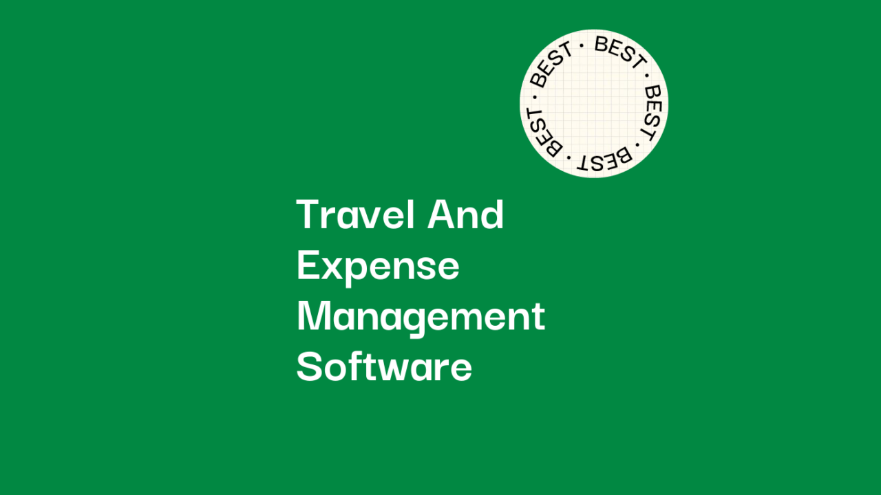 10 Best Travel & Expense Management Software for 2026