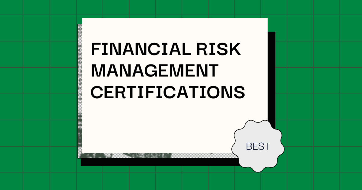 ビジネス・経済 Risk Management and Financial Institutio 12 Financial Risk Management Certifications to Take in 2025