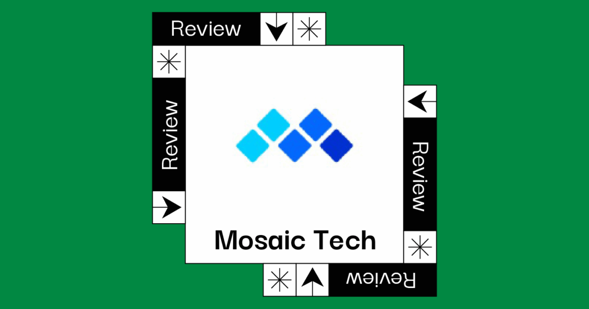 Mosaic Tech Review: Pros, Cons, Features and Pricing