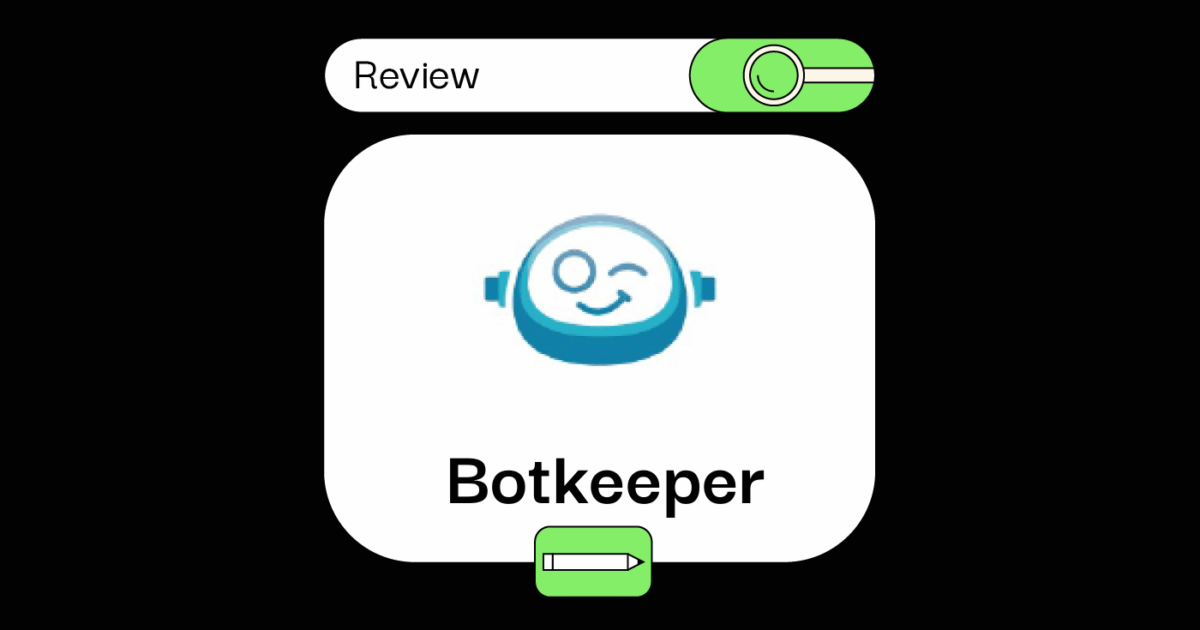 Botkeeper Review: Pros, Cons, Features, and Pricing