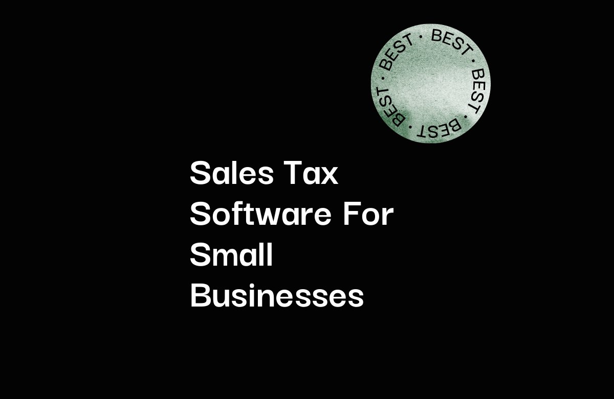 10 Best Sales Tax Software for Small Businesses Reviewed In 2026