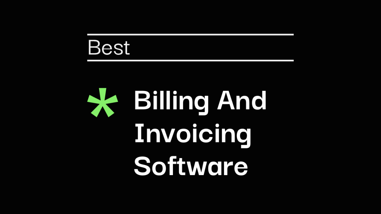 Billing and invoicing software best tools 06928