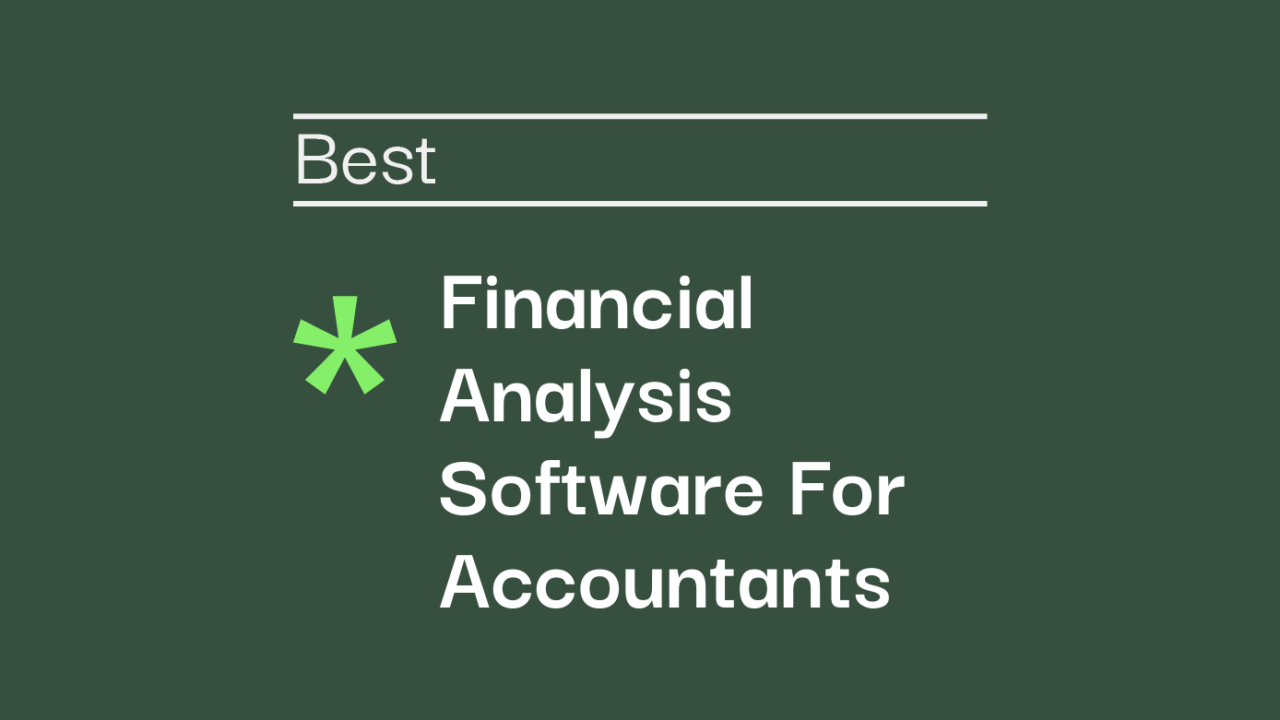 Financial analysis software for accountants best tools 99927