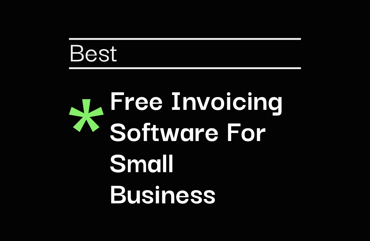 10 Best Free Invoicing Software for Small Business in 2026