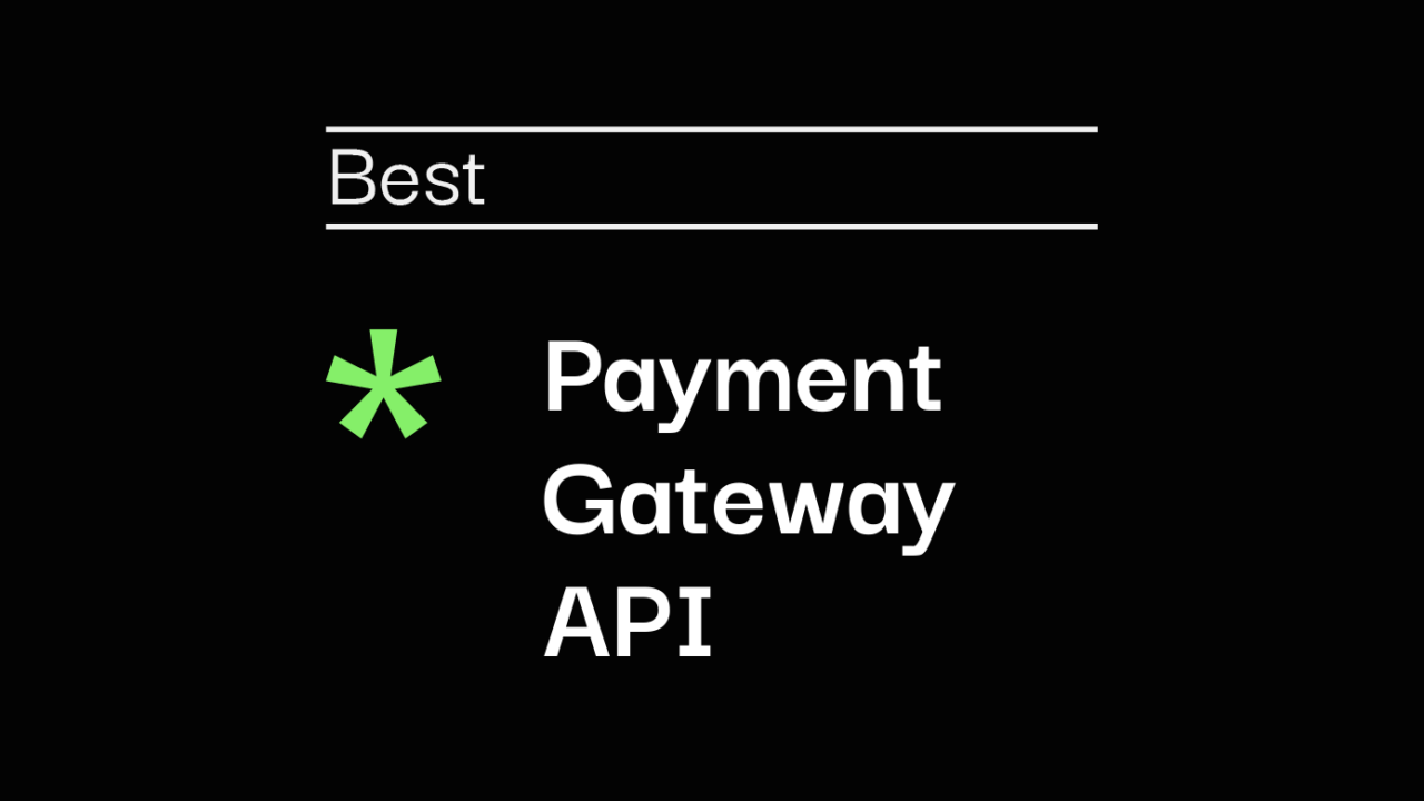 Payment gateway api best tools 89341