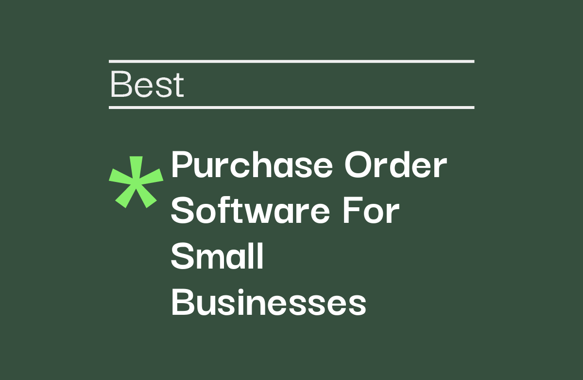 17 Best Purchase Order Software for Small Business (2026)