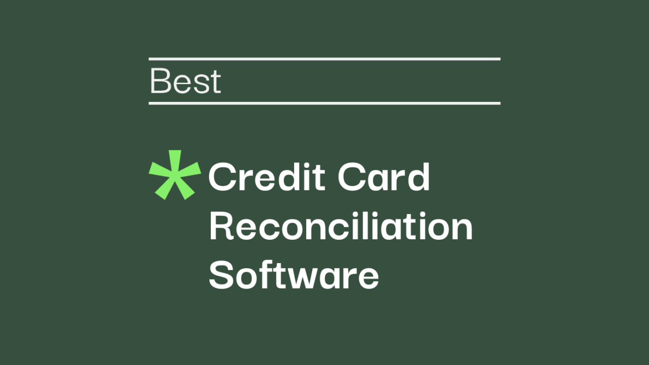 Credit card reconciliation software best tools 92757