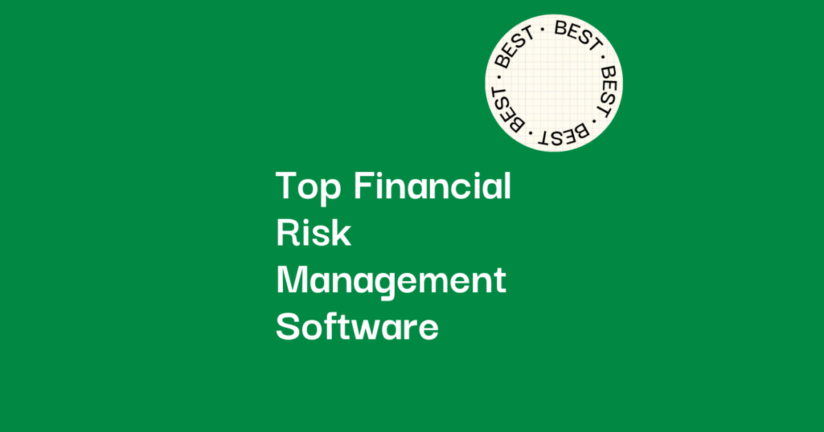 10 Best Financial Risk Management Software In 2026
