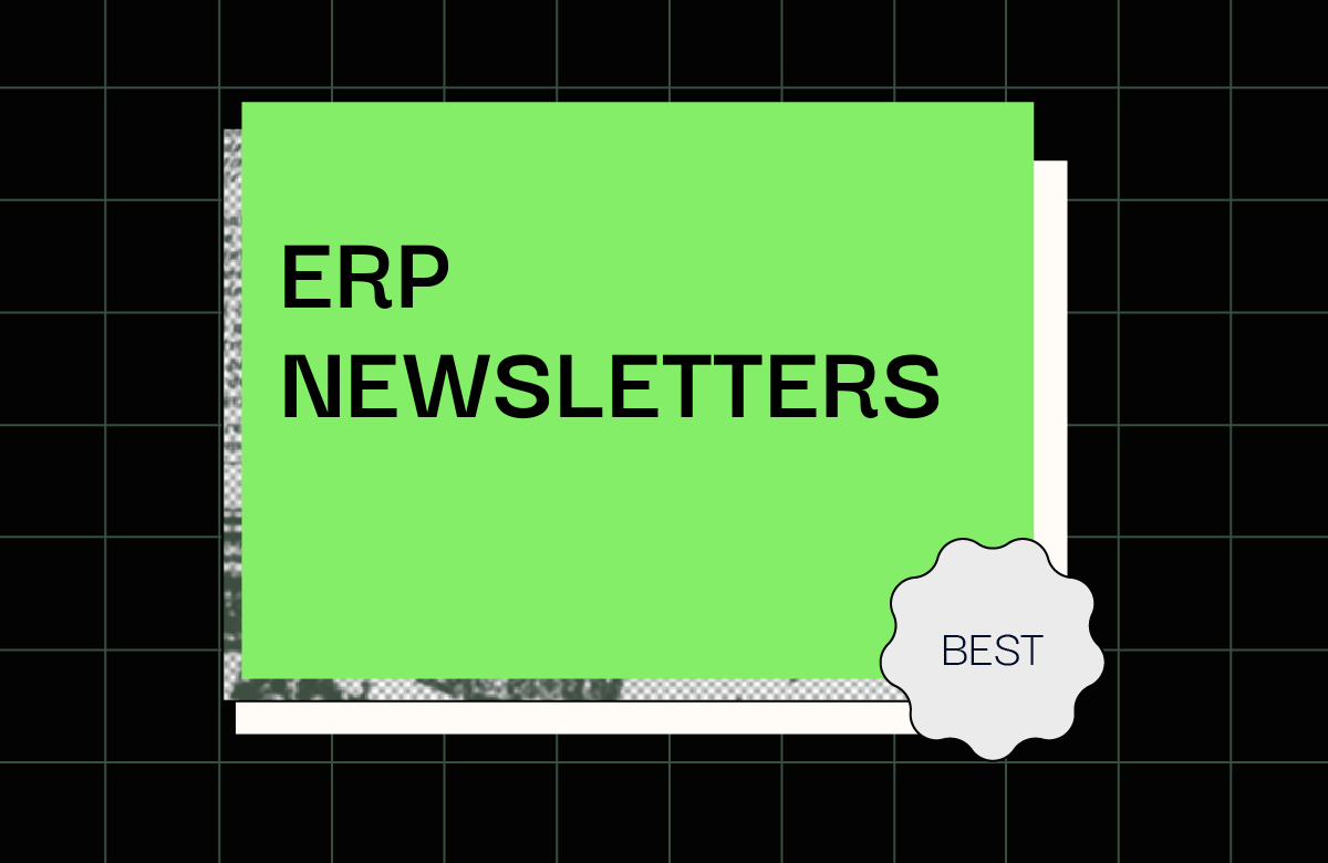 11 Best ERP Newsletters to Subscribe to in 2026