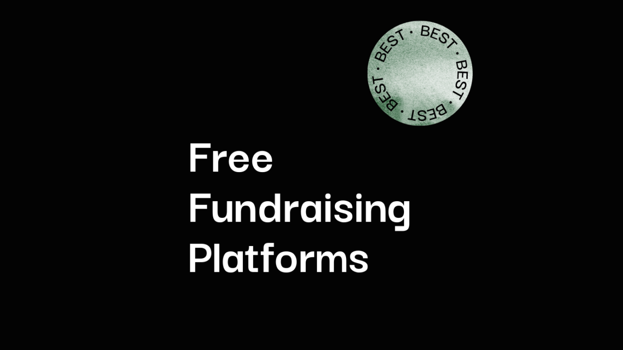 Free fundraising platforms best tools 46752